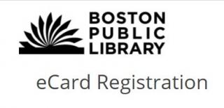 Boston Public Library (BPL) eCard Registration