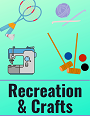 Recreation & Crafts