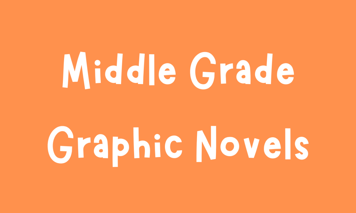 Middle Grade Graphic Novels