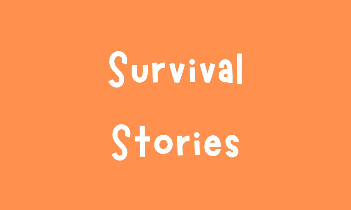 Survival Stories